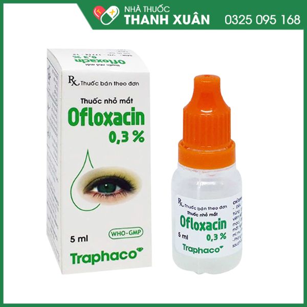 Ofloxacin 0.3% điều trị nhiễm khuẩn mắt